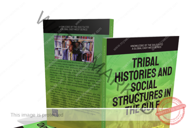 Tribal Histories and Social Structures in the Gulf